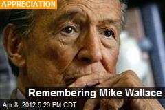 Remembering Mike Wallace
