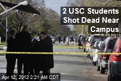 2 USC Students Shot Dead Near Campus