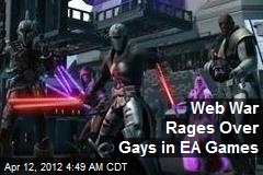 Web War Rages Over Gays in EA Games