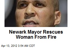 Newark Mayor Rescues Woman From Fire