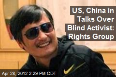 US, China in Talks Over Blind Activist: Rights Group