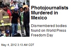 3 Photojournalists Murdered in Mexico