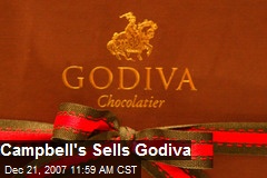 Campbell's Sells Godiva