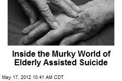 Inside the Murky World of Elderly Assisted Suicide