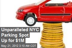 Unparalled NYC Parking Spot Up for $1M