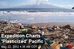 Expedition Charts &#39;Plasticized&#39; Pacific