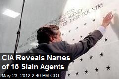 CIA Reveals Names of 15 Slain Agents