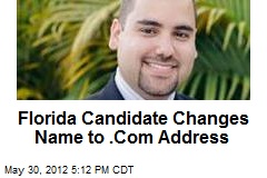 Florida Candidate Changes Name to .Com Address