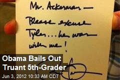 Obama Bails Out Truant 5th-Grader