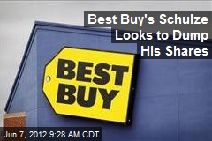 Best Buy&#39;s Schulze Looks to Dump His Shares