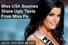 Miss USA Sources Share Ugly Texts From Miss Pa.