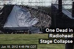 Radiohead Stage Collapse Kills 1 in Toronto