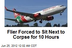 Flier Forced to Sit Next to Corpse for 10 Hours