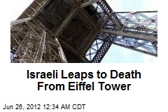 Israeli Leaps to Death From Eiffel Tower