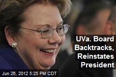 UVA Board Backtracks, Reinstates President