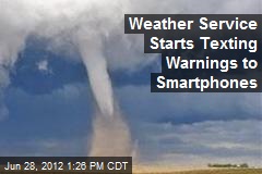 Weather Service Starts Texting Warnings to Smartphones