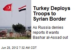 Turkey Deploys Troops to Syrian Border