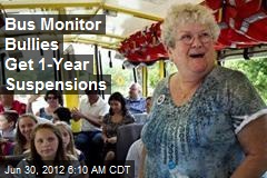 Bus Monitor Bullies Get 1-Year Suspensions