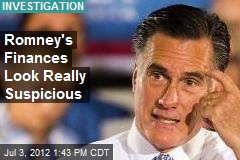 Romney&#39;s Finances Look Really Suspicious