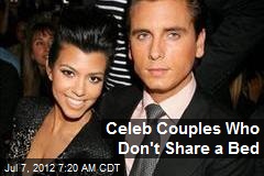 Celeb Couples Who Don&#39;t Share a Bed