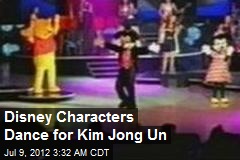 Disney Characters Dance for Kim Jong Un