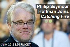 Philip Seymour Hoffman Joins Catching Fire