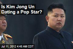 Is Kim Jong-Un Dating a Pop Star?