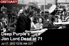 Deep Purple&#39;s Jon Lord Dead at 71