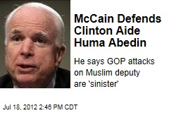 John McCain Defends Muslim Clinton Aide