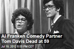Al Franken Comedy Partner Tom Davis Dead at 59
