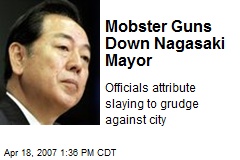 Mobster Guns Down Nagasaki Mayor