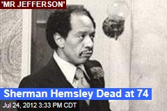 Sherman Hemsley Dead at 74