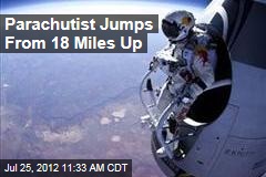 Parachutist Jumps From 18 Miles Up