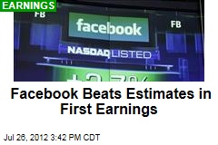 Facebook Beats Estimates in First Earnings
