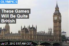 These Games Will Be Quite British
