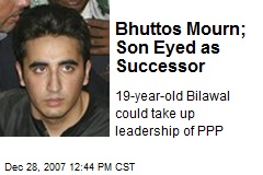 Bhuttos Mourn; Son Eyed as Successor