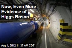Now, Even More Evidence of Higgs Boson