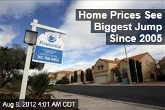 Home Prices See Biggest Jump Since 2005