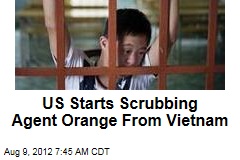US Starts Scrubbing Agent Orange From Vietnam