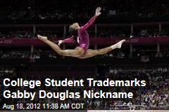 College Student Trademarks Gabby Douglas Nickname