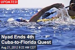 Storms Slow Nyad&#39;s Cuba-to-Florida Swim