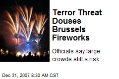 Terror Threat Douses Brussels Fireworks