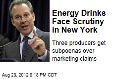 Energy Drinks Face Scrutiny in New York