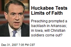 Huckabee Tests Limits of Faith