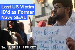 Last US Victim ID&#39;d as Former Navy Seal