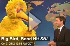 Big Bird, Bond Hit SNL