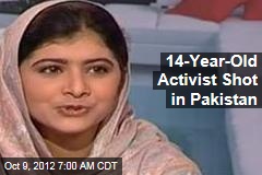 14-Year-Old Activist Shot in Pakistan
