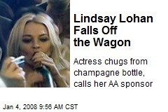 Lindsay Lohan Falls Off the Wagon