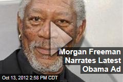 Morgan Freeman Narrates Latest Obama Ad