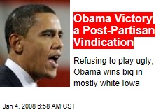 Obama Victory a Post-Partisan Vindication